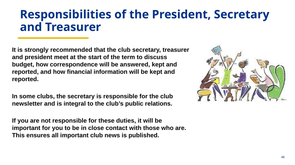 “Empowering Vision and Innovation” Roles and - slide 46 of 62
