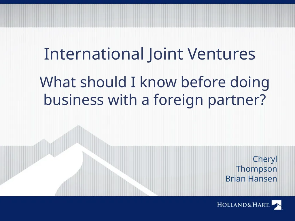 International Joint Ventures What should I know - slide 1 of 23