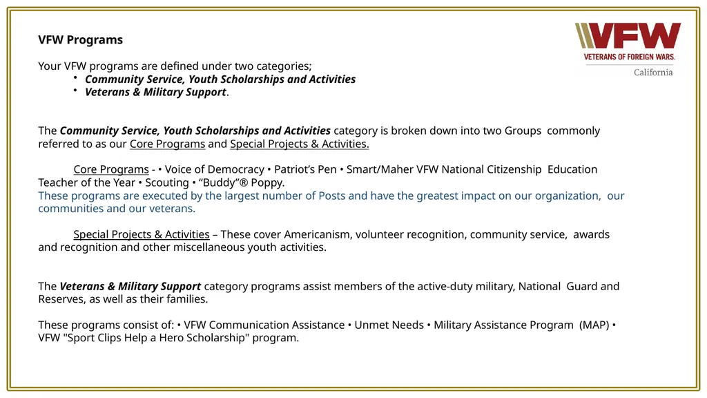 VFW Programs Your VFW programs are defined under - slide 1 of 12