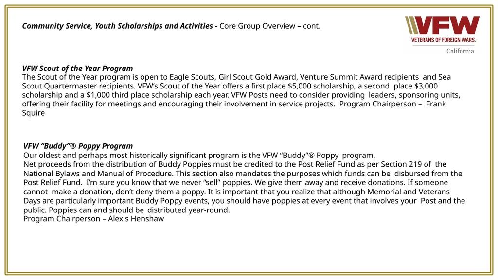 VFW Programs Your VFW programs are defined under - slide 3 of 12