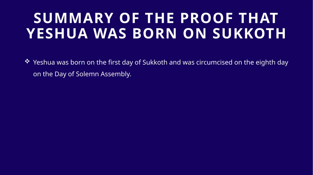 WHEN WAS YESHUA BORN? Evidence Based on Scriptural - slide 390 of 409