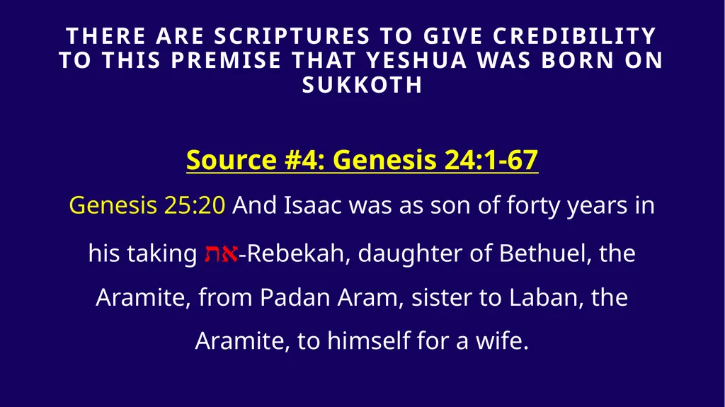 WHEN WAS YESHUA BORN? Evidence Based on Scriptural - slide 201 of 409
