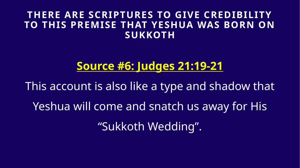 WHEN WAS YESHUA BORN? Evidence Based on Scriptural - slide 234 of 409