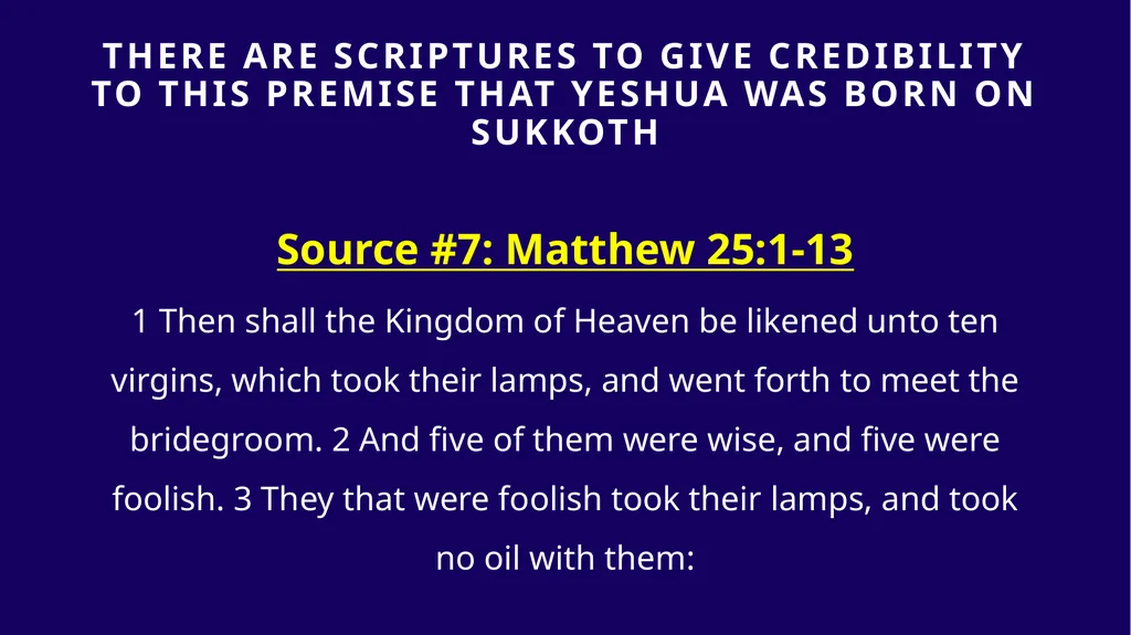 WHEN WAS YESHUA BORN? Evidence Based on Scriptural - slide 238 of 409