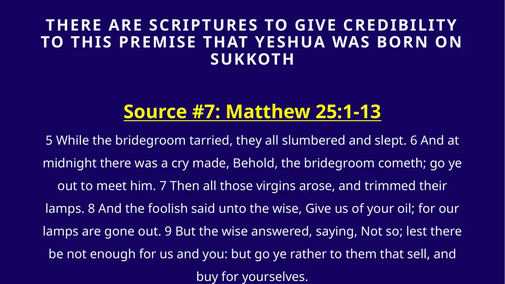 WHEN WAS YESHUA BORN? Evidence Based on Scriptural - slide 239 of 409