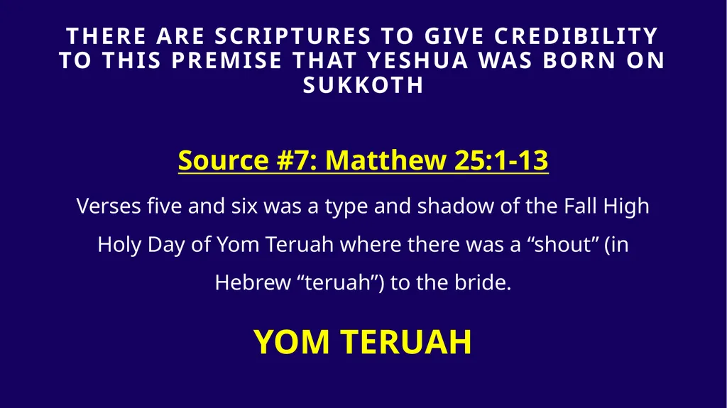 WHEN WAS YESHUA BORN? Evidence Based on Scriptural - slide 242 of 409