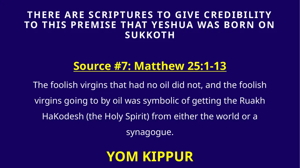 WHEN WAS YESHUA BORN? Evidence Based on Scriptural - slide 244 of 409