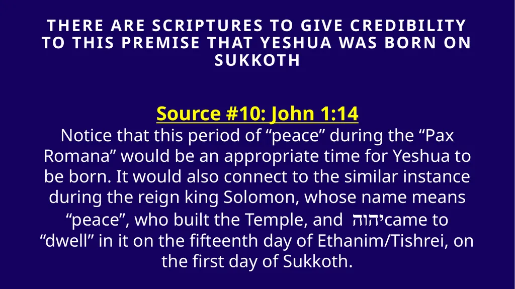 WHEN WAS YESHUA BORN? Evidence Based on Scriptural - slide 307 of 409