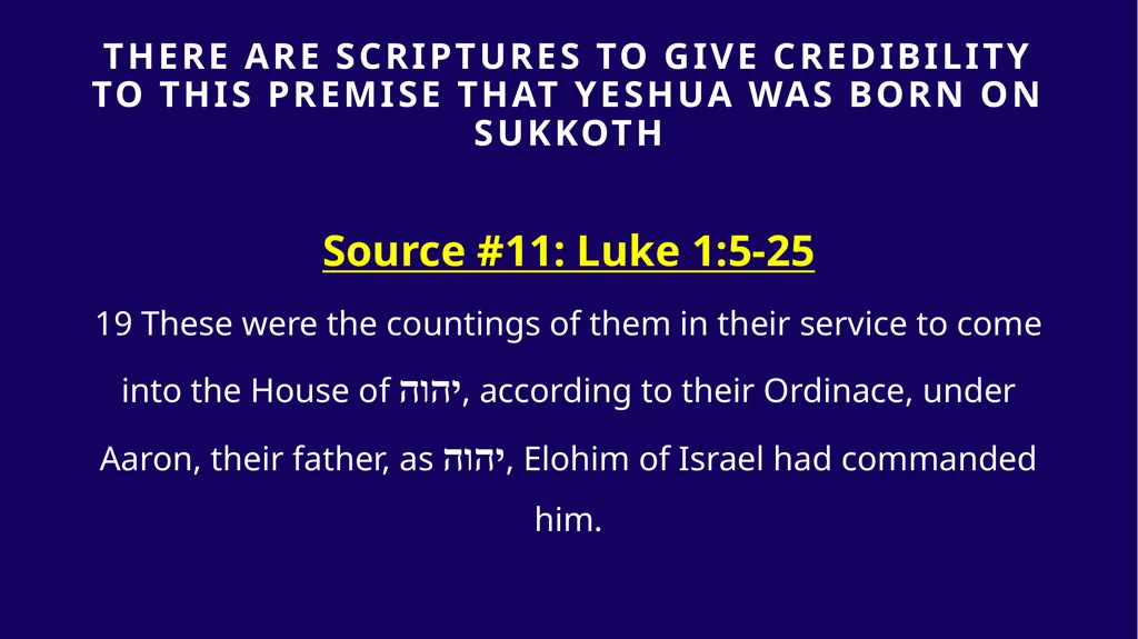 WHEN WAS YESHUA BORN? Evidence Based on Scriptural - slide 325 of 409