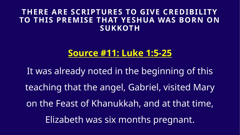 WHEN WAS YESHUA BORN? Evidence Based on Scriptural - slide 332 of 409