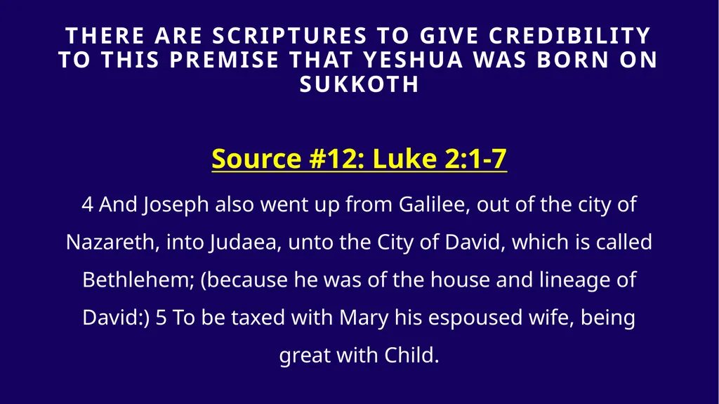 WHEN WAS YESHUA BORN? Evidence Based on Scriptural - slide 338 of 409
