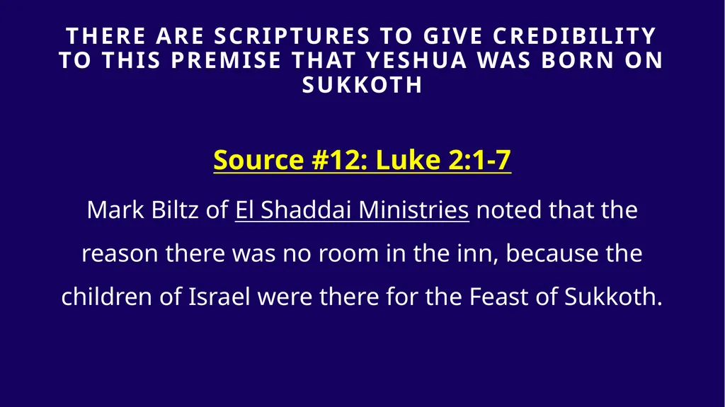 WHEN WAS YESHUA BORN? Evidence Based on Scriptural - slide 357 of 409