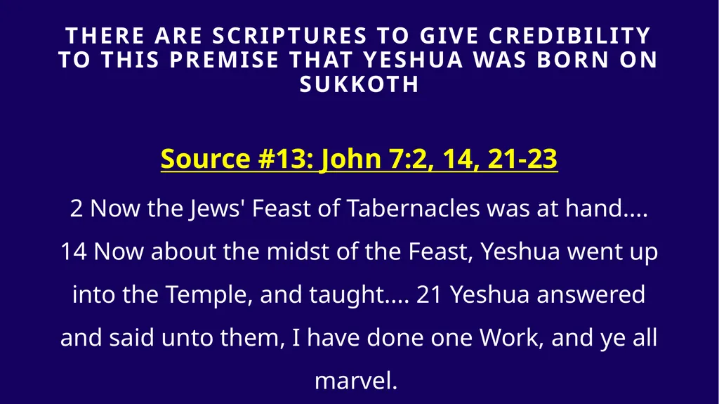 WHEN WAS YESHUA BORN? Evidence Based on Scriptural - slide 360 of 409