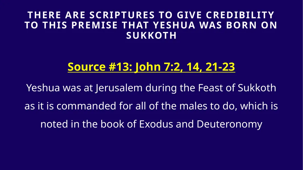 WHEN WAS YESHUA BORN? Evidence Based on Scriptural - slide 362 of 409