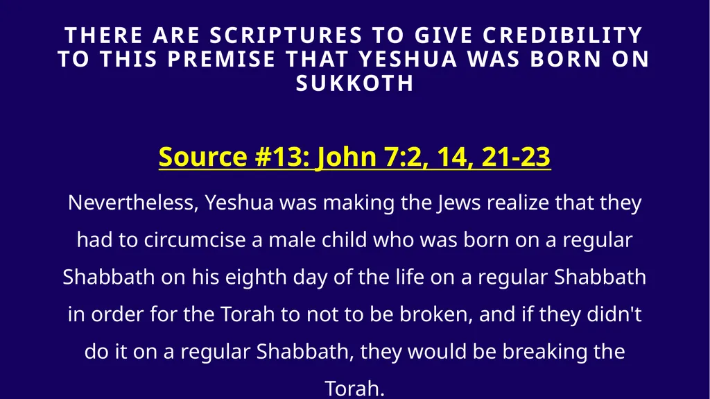 WHEN WAS YESHUA BORN? Evidence Based on Scriptural - slide 366 of 409