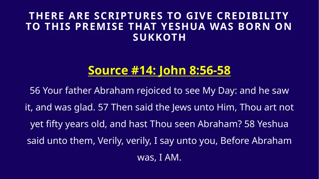 WHEN WAS YESHUA BORN? Evidence Based on Scriptural - slide 370 of 409