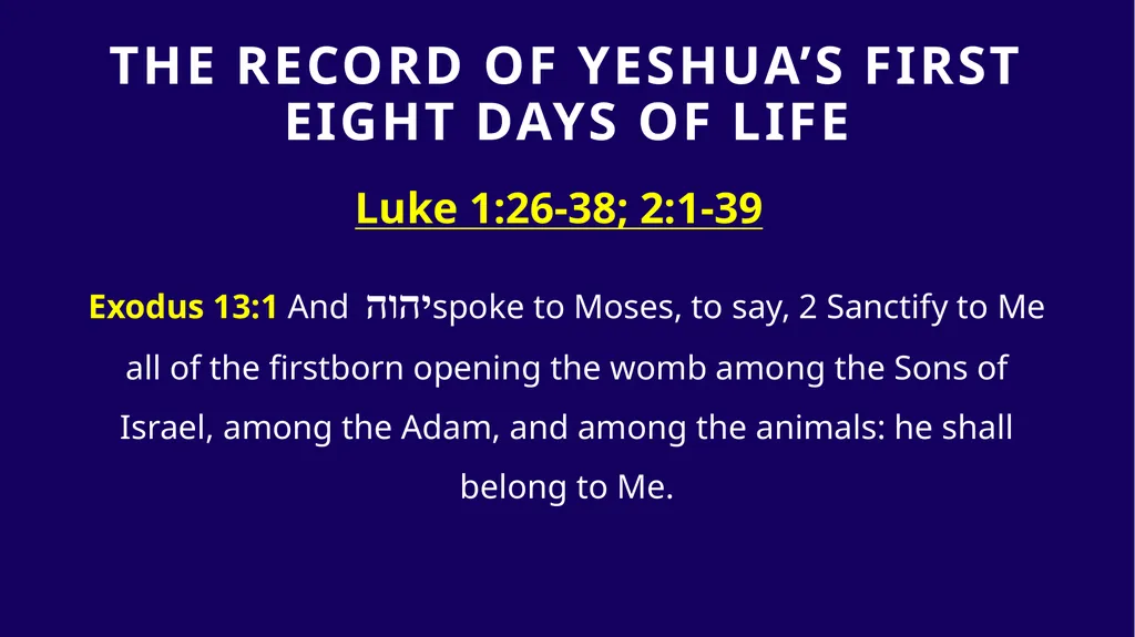 WHEN WAS YESHUA BORN? Evidence Based on Scriptural - slide 34 of 409
