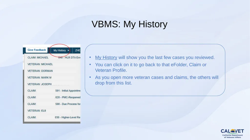 Navigating VBMS June 24, 2025 VBMS (Veterans - slide 7 of 43