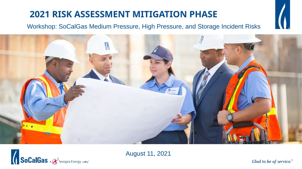 Workshop: SoCalGas Medium Pressure, High Pressure, - slide 1 of 16