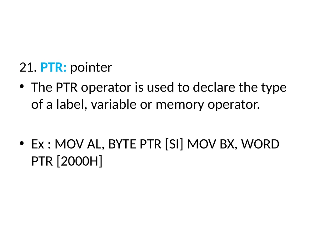 UNIT-II 8086 ASSEMBLY LANGUAGE PROGRAMMING BY: Ms. - slide 24 of 29