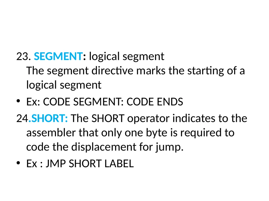 UNIT-II 8086 ASSEMBLY LANGUAGE PROGRAMMING BY: Ms. - slide 26 of 29