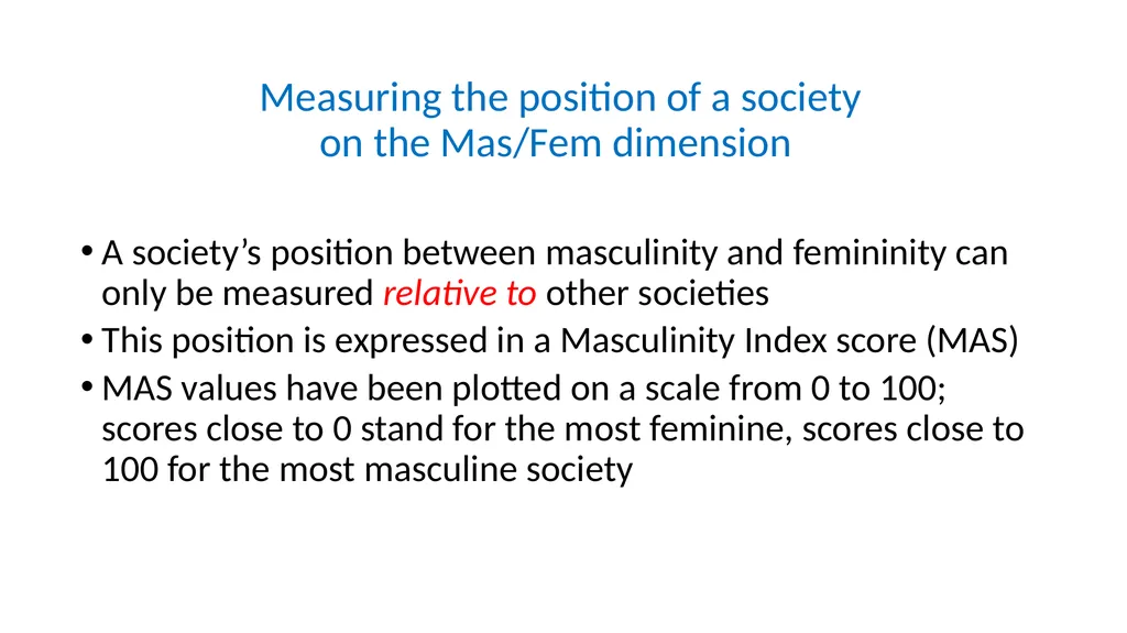Masculinity/Femininity in 10 minutes Geert - slide 5 of 8
