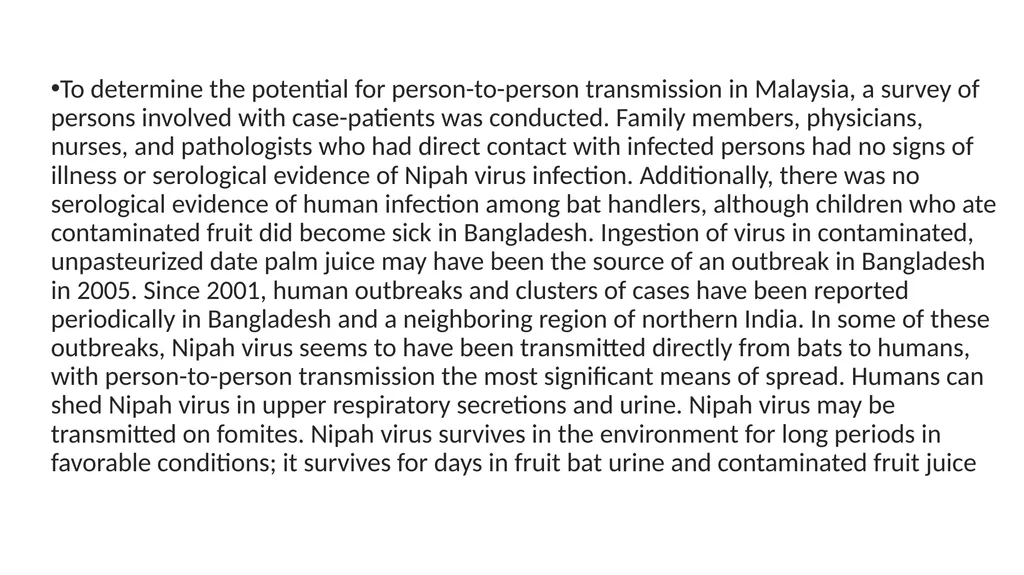 Preventing Future Pandemics. Nipah Virus “Bat with - slide 18 of 32