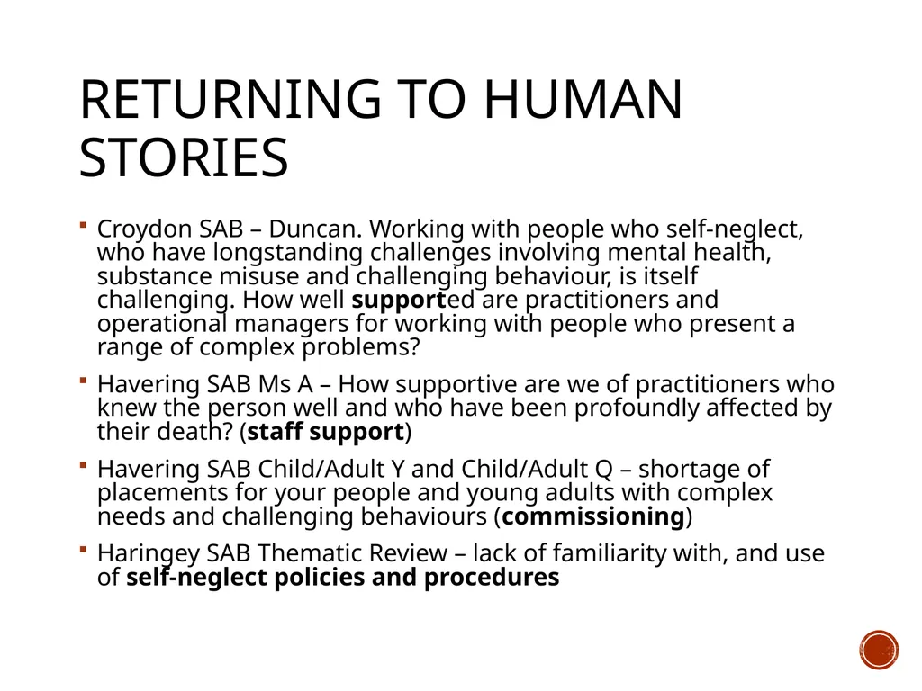 self-neglect: what works? The evidence-base for - slide 21 of 26