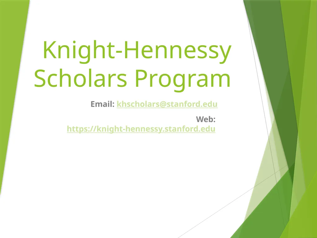 Knight-Hennessy Scholars Program Email: - slide 1 of 7