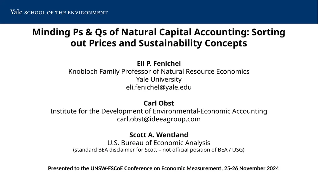 Minding Ps & Qs of Natural Capital Accounting: - slide 1 of 17