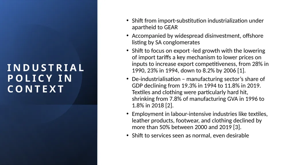 WHY HAS SOUTH AFRICA’S INDUSTRIAL POLICY FAILED TO - slide 2 of 21