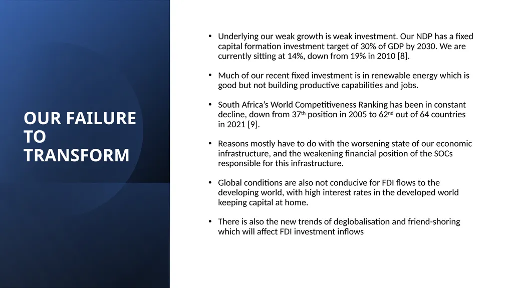 WHY HAS SOUTH AFRICA’S INDUSTRIAL POLICY FAILED TO - slide 7 of 21