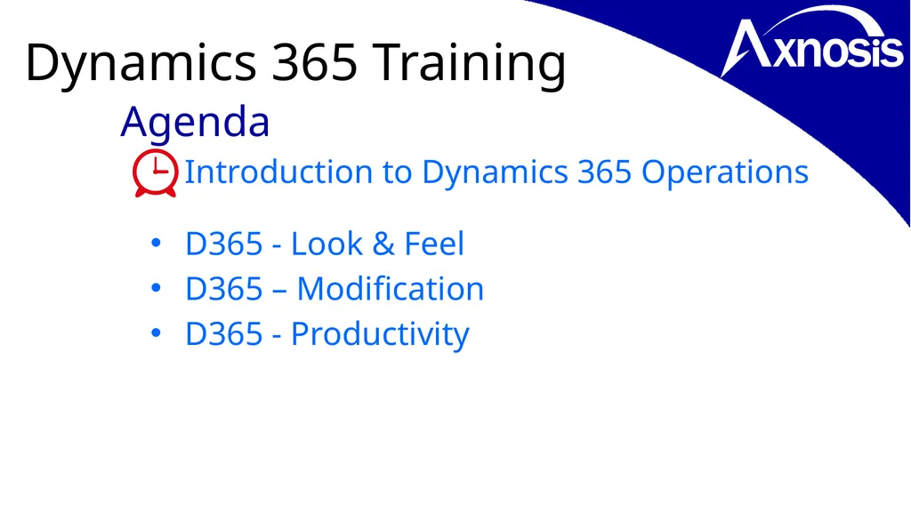 Microsoft Dynamics Look & Feel… D365 Training - slide 3 of 26