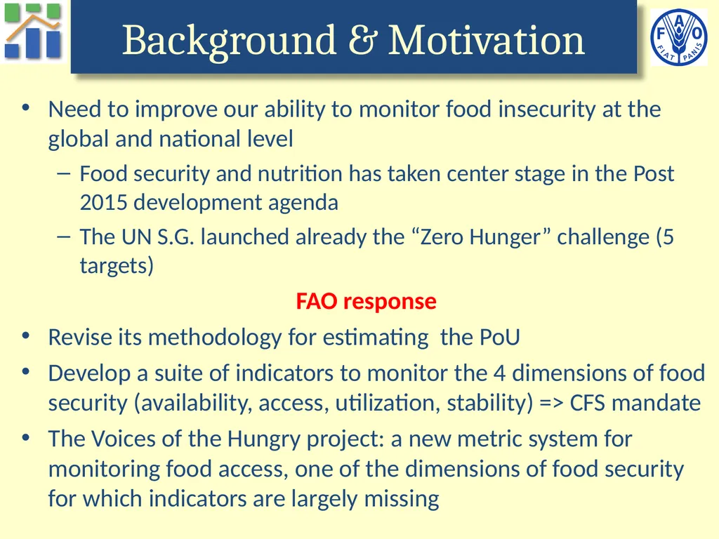 Voices of the Hungry A worldwide survey of - slide 6 of 26