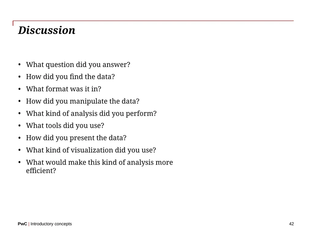 www.pwc.com Introductory concepts Welcome! 2 - slide 42 of 51