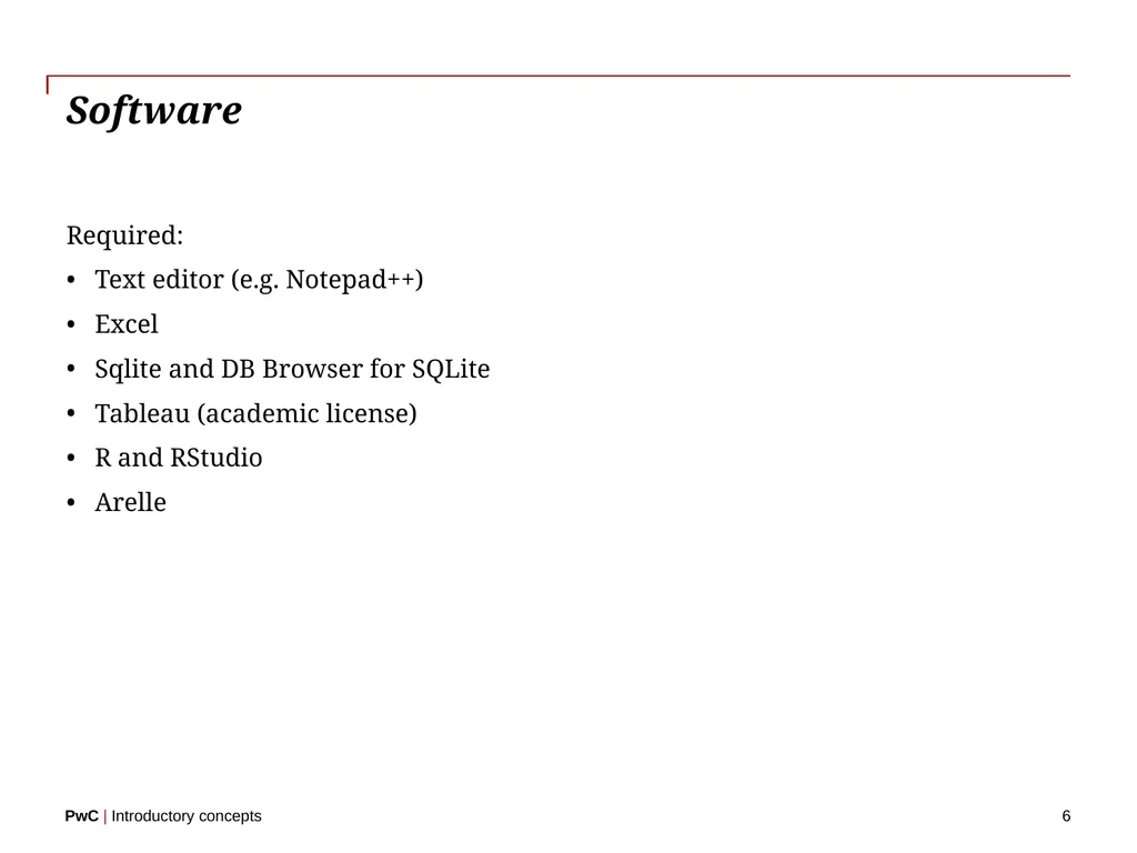 www.pwc.com Introductory concepts Welcome! 2 - slide 6 of 51