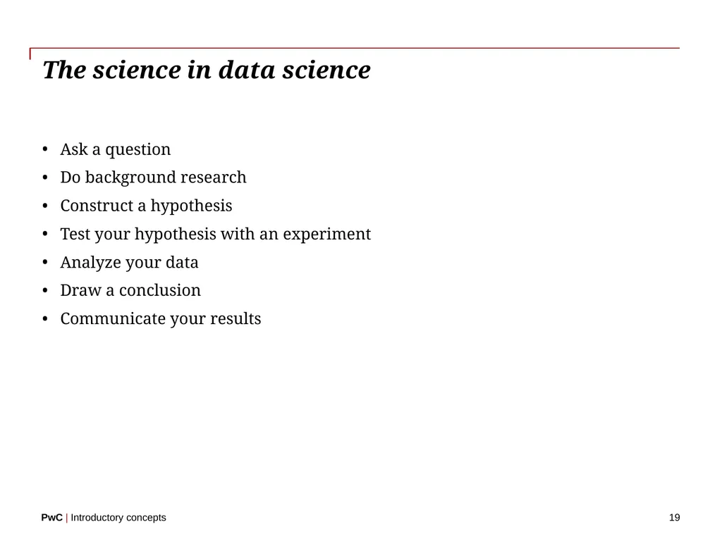 www.pwc.com Introductory concepts Welcome! 2 - slide 19 of 51