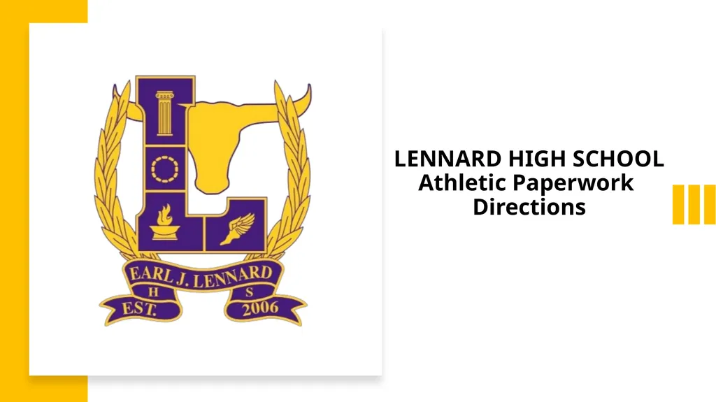 LENNARD HIGH SCHOOL Athletic Paperwork Directions - slide 1 of 29