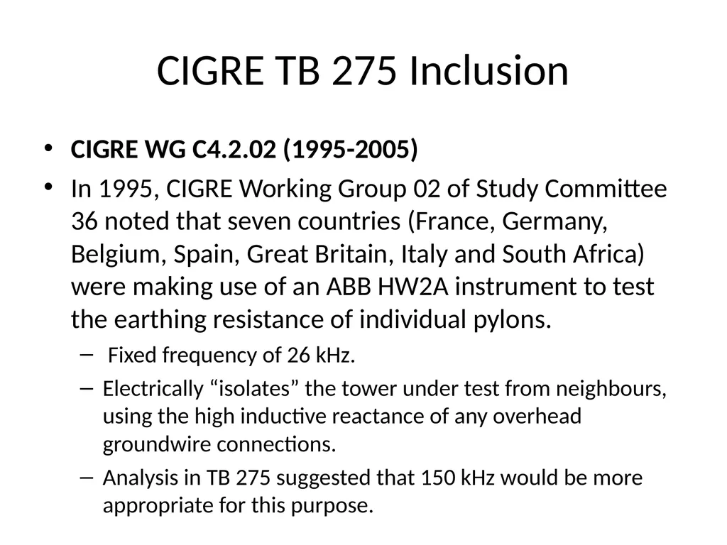 Progress in CIGRE Working Groups on Lightning and - slide 31 of 45