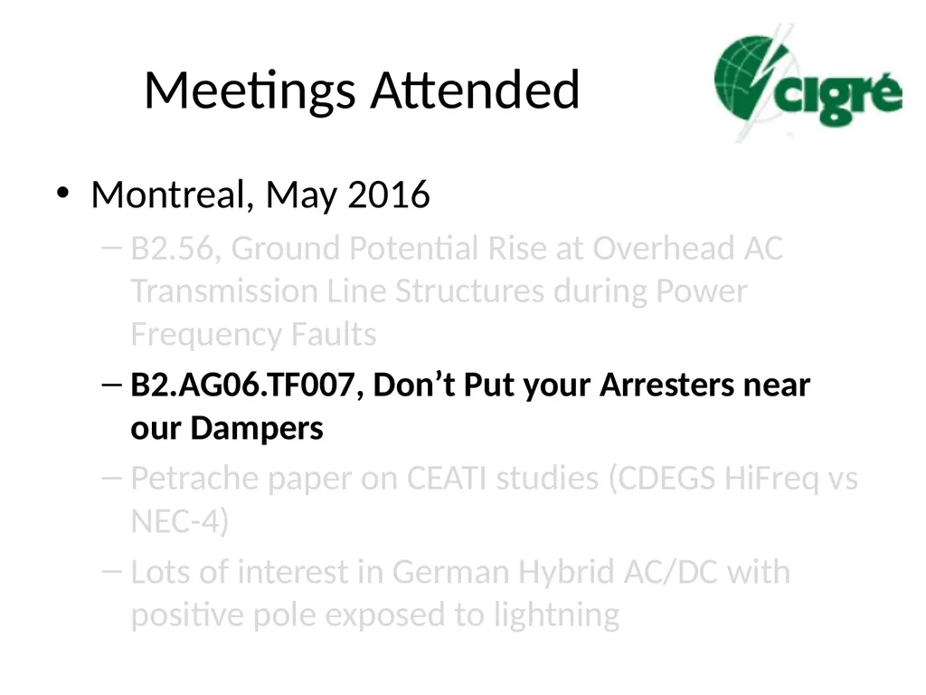 Progress in CIGRE Working Groups on Lightning and - slide 12 of 45