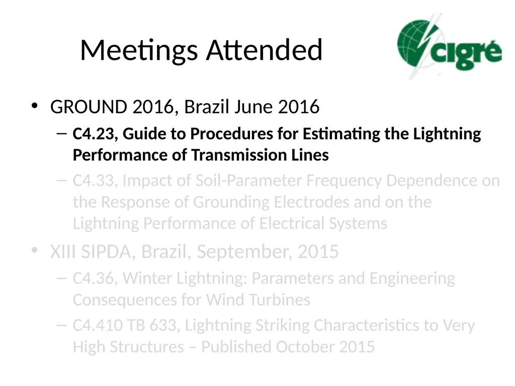 Progress in CIGRE Working Groups on Lightning and - slide 21 of 45