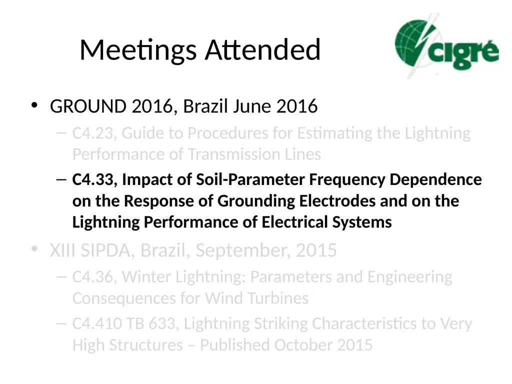 Progress in CIGRE Working Groups on Lightning and - slide 24 of 45
