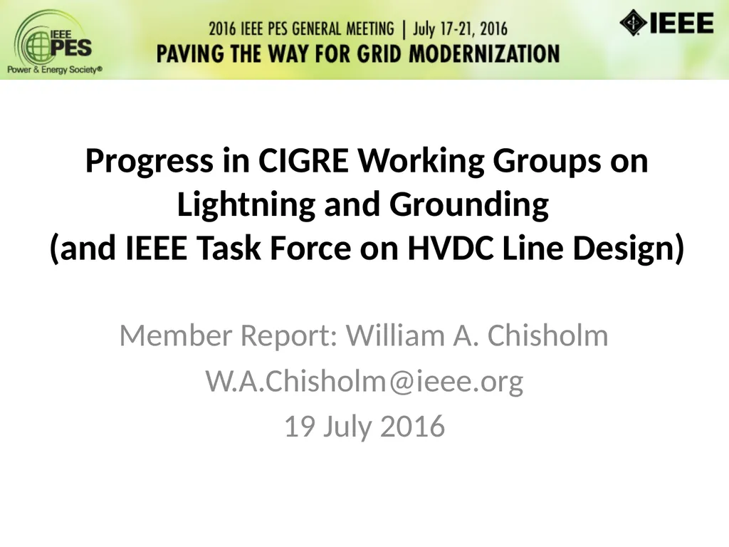 Progress in CIGRE Working Groups on Lightning and - slide 1 of 45