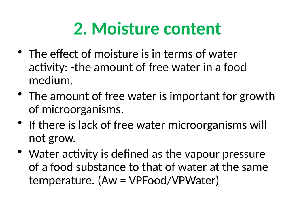 Factors affecting microbial growth in food (a) - slide 7 of 23