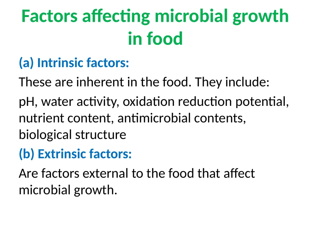 Factors affecting microbial growth in food (a) - slide 1 of 23