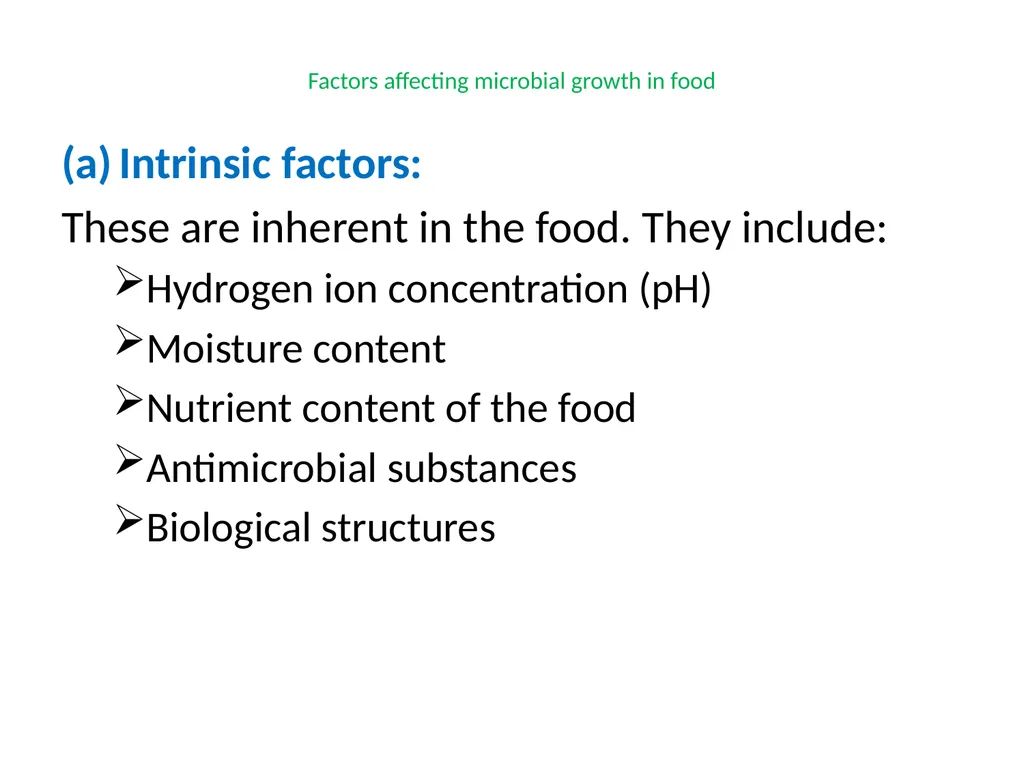 Factors affecting microbial growth in food (a) - slide 2 of 23