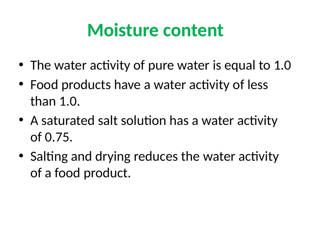 Factors affecting microbial growth in food (a) - slide 8 of 23