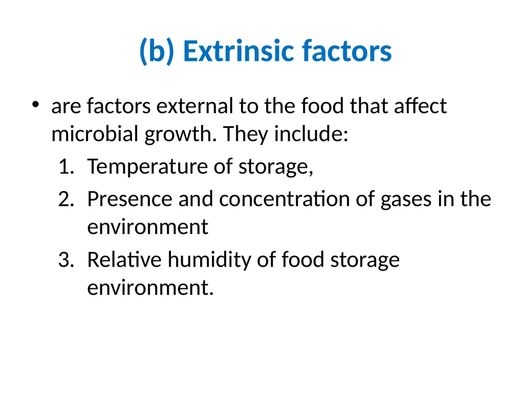 Factors affecting microbial growth in food (a) - slide 15 of 23