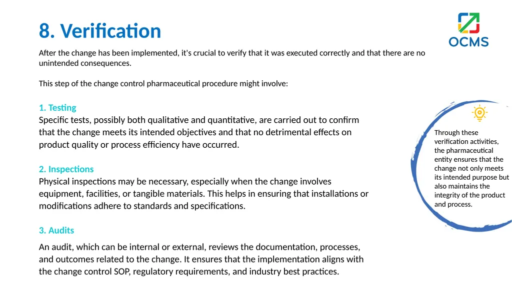 Change Control in Pharmaceutical Industry What is - slide 12 of 14