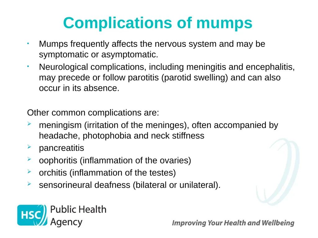 Measles, mumps and rubella Prepared by the PHA - slide 18 of 49